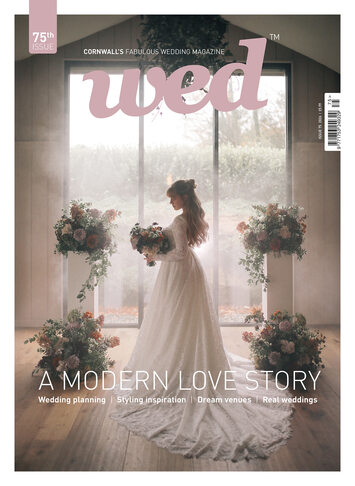 Order a print copy of Cornwall Wed Magazine - Issue 75